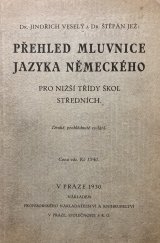 kniha Přehled mluvnice jazyka německého pro nižší třídy škol středních, Profesorské nakladatelství a knihkupectví 1930