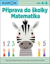 kniha Příprava do školky Matematika, Svojtka 2021