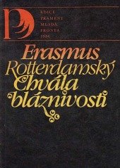 kniha Chvála bláznivosti List Martinu Dorpiovi, Mladá fronta 1986