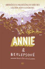 kniha Annie a berlepsové, Host 2014