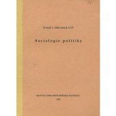 kniha Sociologie politiky, Matice Cyrillo-Methodějská 1992