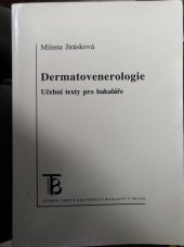 kniha Dermatovenerologie učební texty pro bakaláře, Karolinum  2003
