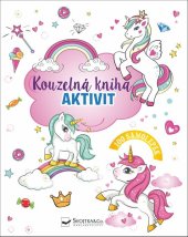 kniha Kouzelná kniha aktivit, Svojtka 2019