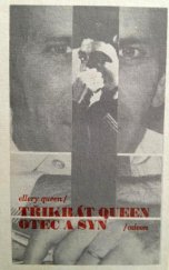 kniha Třikrát Queen otec a syn, Odeon 1980