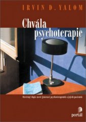 kniha Chvála psychoterapie otevřený dopis nové generaci psychoterapeutů a jejich pacientů, Portál 2012
