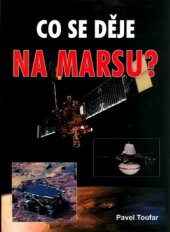 kniha Osmé setkání s tajemstvím co se děje na Marsu?, Akcent 2004