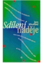 kniha Sdílení naděje, Návrat domů 1997