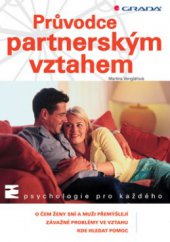 kniha Průvodce partnerským vztahem, Grada 2008
