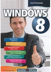 kniha Windows 8 snadno a rychle, Grada 2013