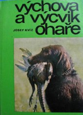 kniha Výchova a výcvik ohaře, SZN 1981
