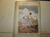 kniha Náš venkov Lidové povídky,ročník č. 1, číslo 5 a 6, , Šupka František 1927