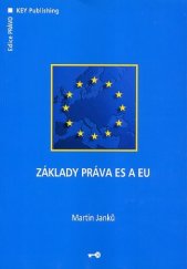kniha Základy práva ES a EU, Key Publishing 2006