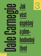 kniha Jak vést úspěšný a plnohodnotný život 3. díl, Práh 2022