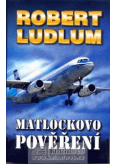 kniha Matlockovo pověření, Domino 2007