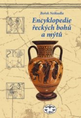 kniha Encyklopedie řeckých bohů a mýtů, Libri 2003