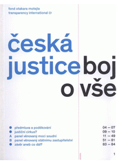 kniha Česká justice - boj o vše, Fond Otakara Motejla 2012
