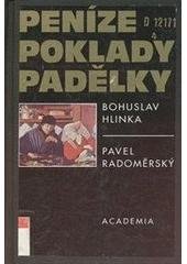 kniha Peníze, poklady, padělky, Academia 1996