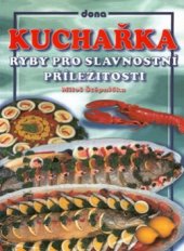 kniha Ryby pro slavnostní příležitosti, Dona 2002