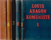 kniha Komunisté. 1. [díl], - (Únor-září 1939), SNKLHU  1953