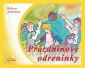 kniha Prázdninové odreninky, Osveta 2019