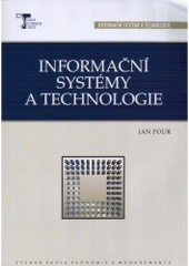 kniha Informační systémy a technologie, Vysoká škola ekonomie a managementu 2006