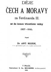 kniha Děje Čech a Moravy za Ferdinanda III. až do konce třicetileté války (1637-1648), I.L. Kober 1890