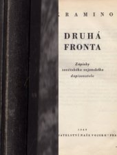 kniha Druhá fronta Zápisky sovět. vojen. dopisovatele, Naše vojsko 1949