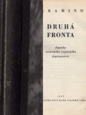 kniha Druhá fronta Zápisky sovět. vojen. dopisovatele, Naše vojsko 1949