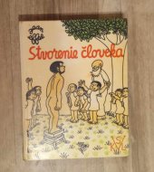 kniha Stvorenie sveta a Stvorenie človeka, Slovenské vydavatelství krásnej literatúry  1958