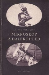kniha Mikroskop a dalekohled, Naše vojsko 1952