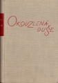 kniha Okouzlená duše I., Státní nakladatelství krásné literatury, hudby a umění 1956