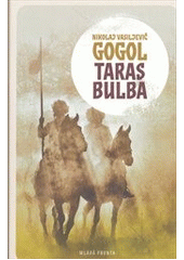 kniha Taras Bulba, Mladá fronta 2012