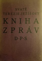 kniha Svaté Terezie Ježíšovy Kniha zpráv, Družstvo přátel studia 1924