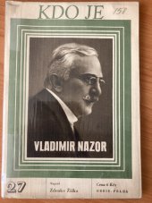 kniha Kdo je Vladimír Nazor , Orbis - Praha 1946