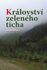 kniha Království zeleného ticha, Akcent 2010