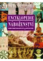 kniha Encyklopedie náboženství, Karmelitánské nakladatelství 1997