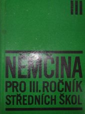 kniha Němčina pro 3. ročník středních škol, SPN 1982