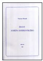 kniha Život Josefa Dobrovského, Neklan 2003