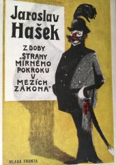 kniha Z doby "Strany mírného pokroku v mezích zákona", Mladá fronta 1956