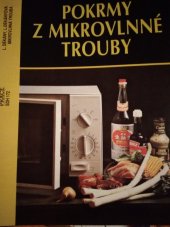 kniha Pokrmy z mikrovlnné trouby, Práce 1992