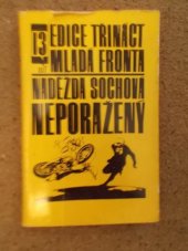 kniha Neporažený, Mladá fronta 1968