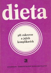 kniha Dieta při cukrovce a jejích komplikacích, Avicenum 1986