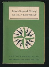 kniha Svoboda v Kocourkově Dřívější poměry, SNKLHU  1956