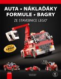 kniha Auta, náklaďáky, formule, bagry ze stavebnice LEGO, CPress 2014