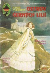 kniha Ostrov černých lilií Příběh o lásce a tajemství, Pražská vydavatelská společnost 1993