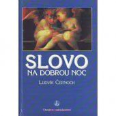 kniha Slovo na dobrou noc, Chvojkovo nakladatelství 1997