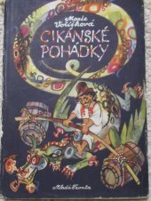 kniha Cikánské pohádky pro dospívající mládež a dospělé, Mladá fronta 1959