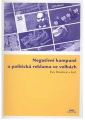 kniha Negativní kampaně a politická reklama ve volbách, Periplum 2008