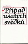 kniha Případ ušatých svědků, Melantrich 1990