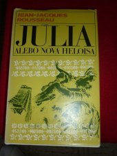 kniha Júlia  alebo nová Heloisa, Tatran 1982